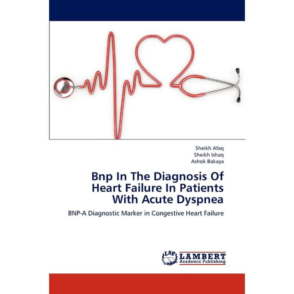 Bnp in the Diagnosis of Heart Failure in Patients with Acute Dyspnea ...