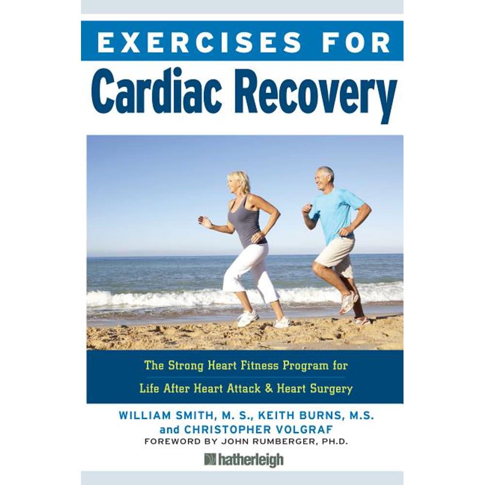 Exercises for: Exercises for Cardiac Recovery : The Strong Heart ...