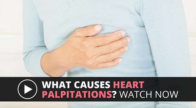 Heart Palpitations Causes: Spotlight on Symptoms and ...