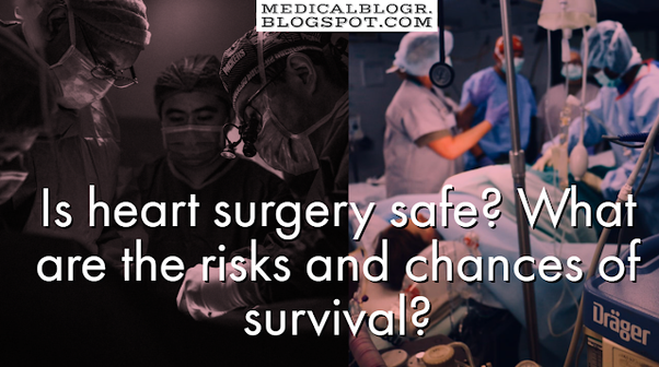 How risky is an open heart surgery?