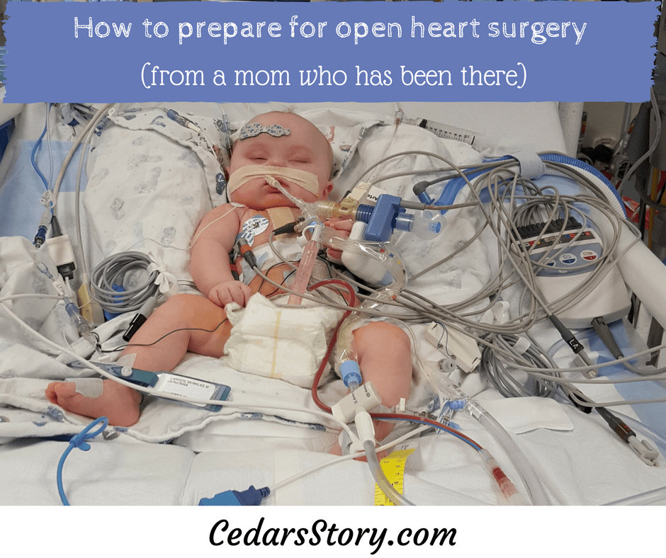How to Prepare for Open Heart Surgery (from a mom who has been there ...
