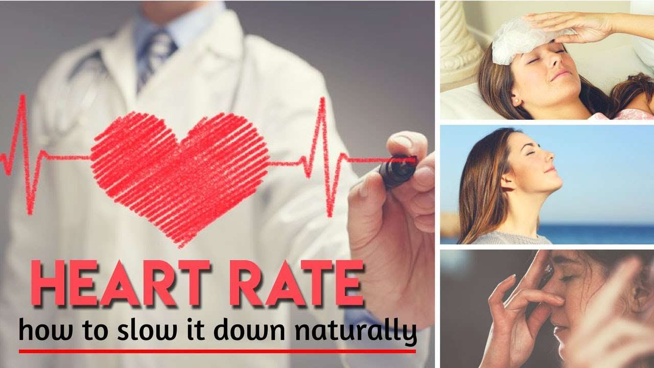 How to Slow Down Heart Rate Naturally