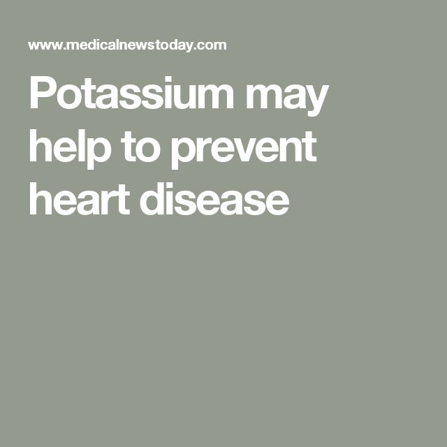 Potassium may help to prevent heart disease