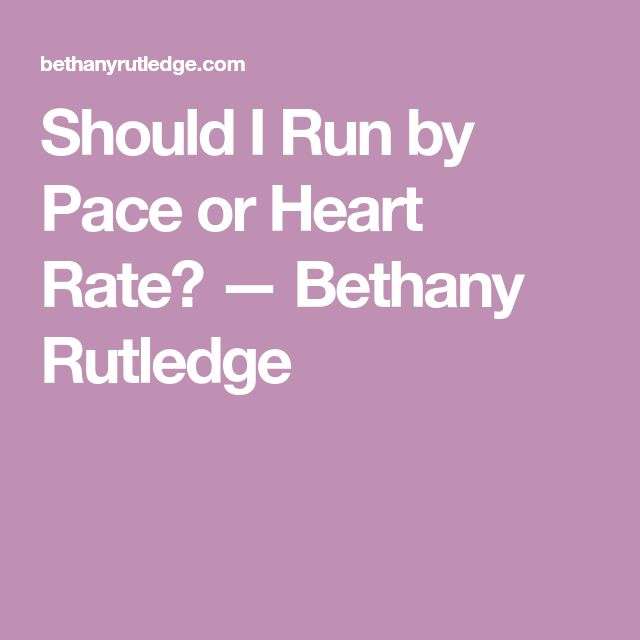 What should my heart rate be for running?  Bethany ...